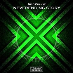 Nico Cranxx - Neverending Story (Original Mix)