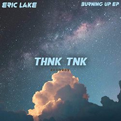 Eric Lake - Burning Up