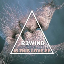 R3Wind - If You Be Mine