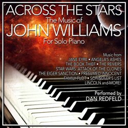   - Across The Stars: The Film Music Of John Williams For Solo Piano