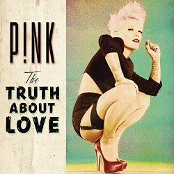   - The Truth About Love [Explicit]