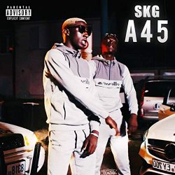 Skg - A45 [Explicit]