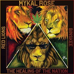 Mykal Rose - Healing of the Nation