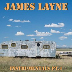 James Layne - Instrumentals, Pt. 4