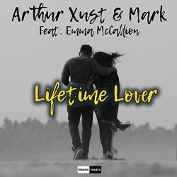 Arthur Xust - Lifetime Lover