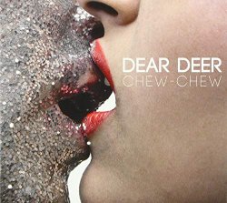 Dear Deer - Chew Chew