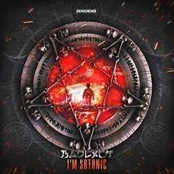 Badlxck - I'm Satanic (Original Mix) [Explicit]