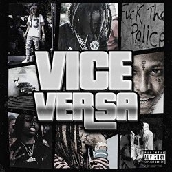 Nef the Pharaoh - Vice Versa - EP [Explicit]