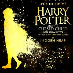 Music of Harry Potter and the Cursed Child, The - The Music of Harry Potter and the Cursed Child - In Four Contemporary Suites