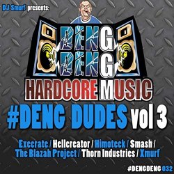 Various Artists - Deng Dudes Vol 3 [Explicit]