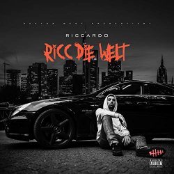 Riccardo - Ricc die Welt [Explicit]