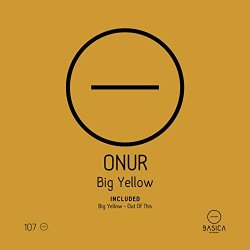 Onur - Big Yellow