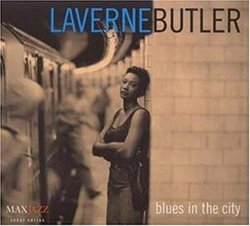 Blues In The City by Laverne Butler (1999-06-08)