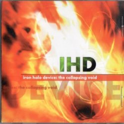 Iron Halo Device - The Collapsing Void by Iron Halo Device