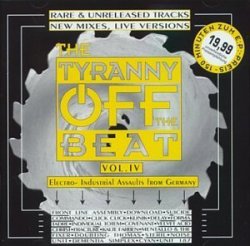 Various Artists - The Tyranny Off The Beat Vol. 4 by Various Artists (2004-09-06)