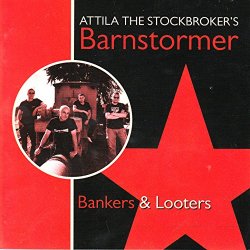 Attila The Stockbroker - Looters (Acoustic Version)
