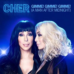 Cher - Gimme! Gimme! Gimme! (A Man After Midnight) [Extended Mix]