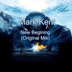 Mark Kent - New Begining