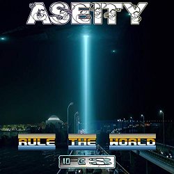 Aseity - Rule The World