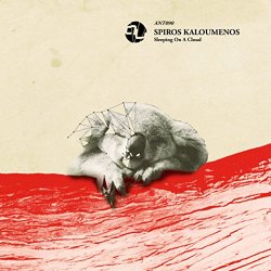 Spiros Kaloumenos - Sleeping on a Cloud