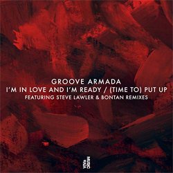 Groove Armada - I'm In Love And I'm Ready (Castle Mix)