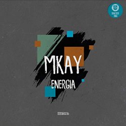 MKAY - What Now (Original Mix)