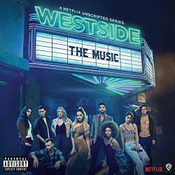 Westside Cast - Westside: The Music (Music from the Original Series) [Explicit]