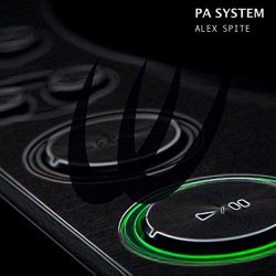Alex Spite - Pa System (Original Mix)