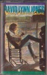 David Lynn Jones - Wood, Wind and Stone by David Lynn Jones (1989-05-03)