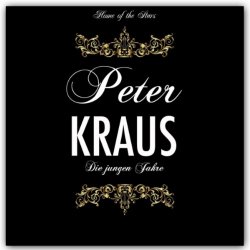 Peter Kraus - Die jungen Jahre