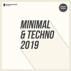   - Minimal & Techno 2019 (Deluxe Version)