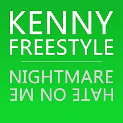 KennyFreestyle - Hate on Me