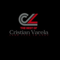 Cristian Varela - The Best Of Cristian Varela
