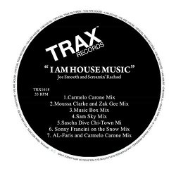 Joe Smooth - I Am House House Music (Remixes)