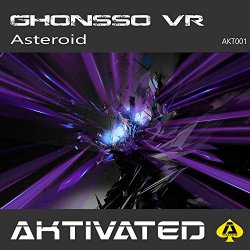Ghonsso VR - Asteroid (Cyclon Remix)