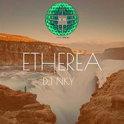 DJ NKY - Etherea