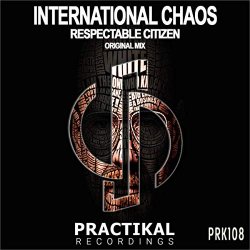International Chaos - Respectable Citizen