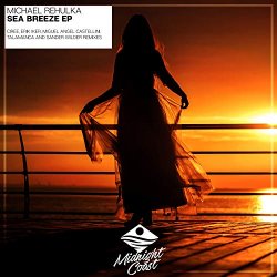 Michael Rehulka - Sea Breeze (Talamanca Remix)