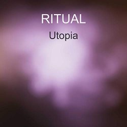 Ritual - Utopia