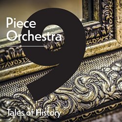 Laurent Dury - 9 Piece Orchestra: Tales of History