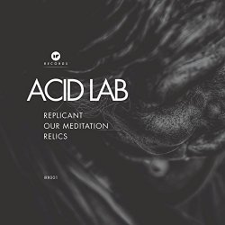 Acid Lab - Replicant