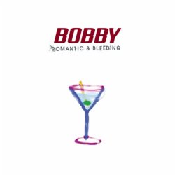 Bobby - Losing control