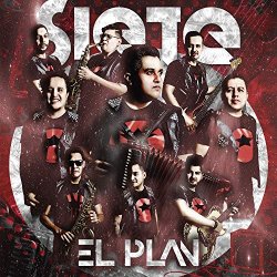 El Plan - Siete
