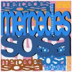 Mercedes Sosa - Disco De Oro by Mercedes Sosa (2005-09-13)