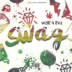 Wise N Evil - Swag