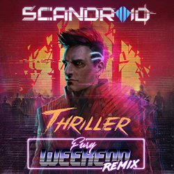 Scandroid - Thriller (Fury Weekend Remix) (Instrumental)
