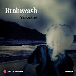 Yokushe - Brainwash