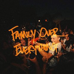 Myles Parrish - Family Over Everything