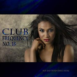 Various Artists - Club Frequency, No. 18