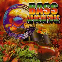 Bass Apocolypse - World Bass Wars Volume 1